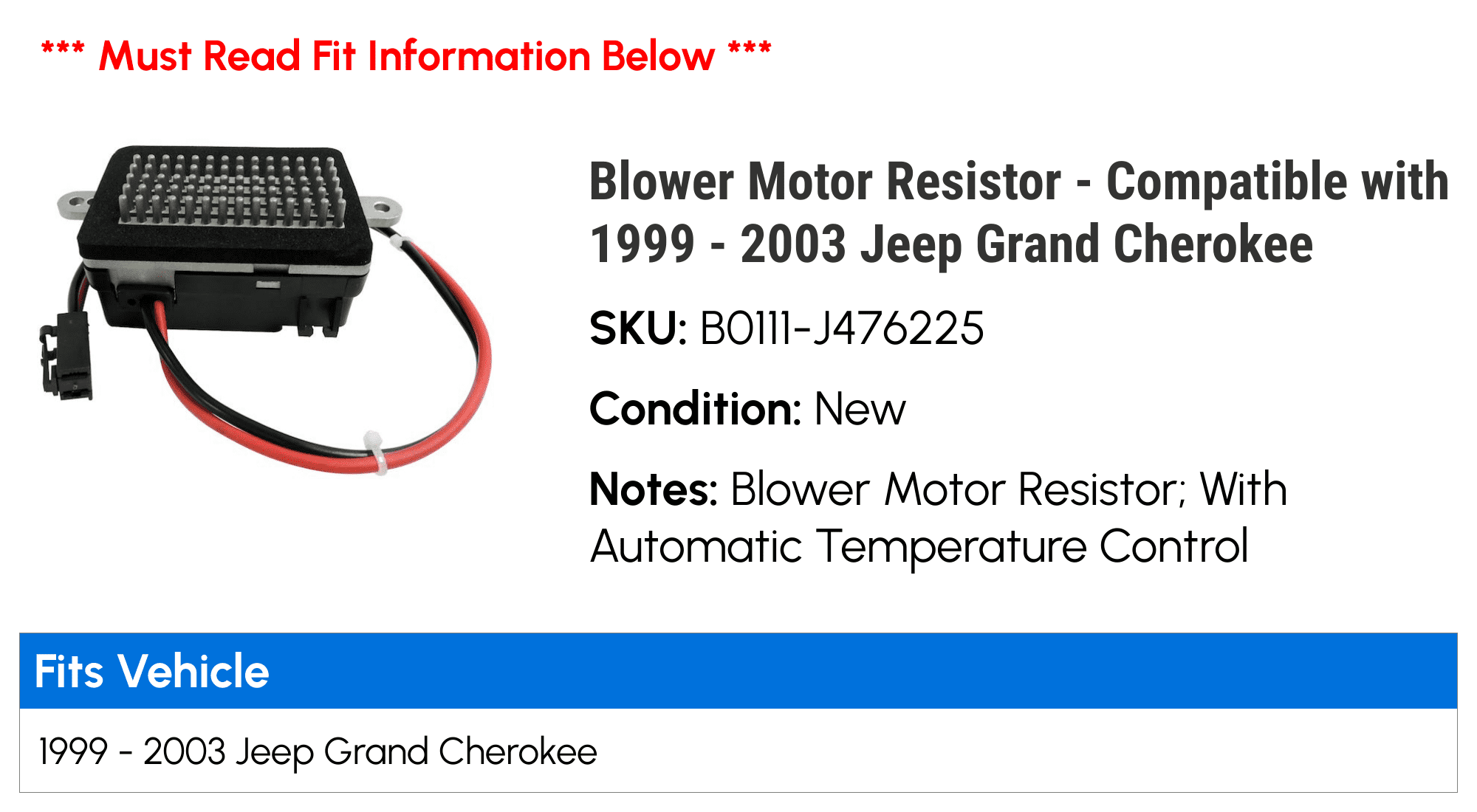 Blower Motor Resistor - Compatible with 1999 - 2003 Jeep Grand Cherokee 2000 2001 2002