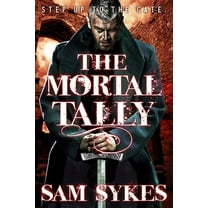 Bring Down Heaven The Mortal Tally, Book 2, (Paperback)