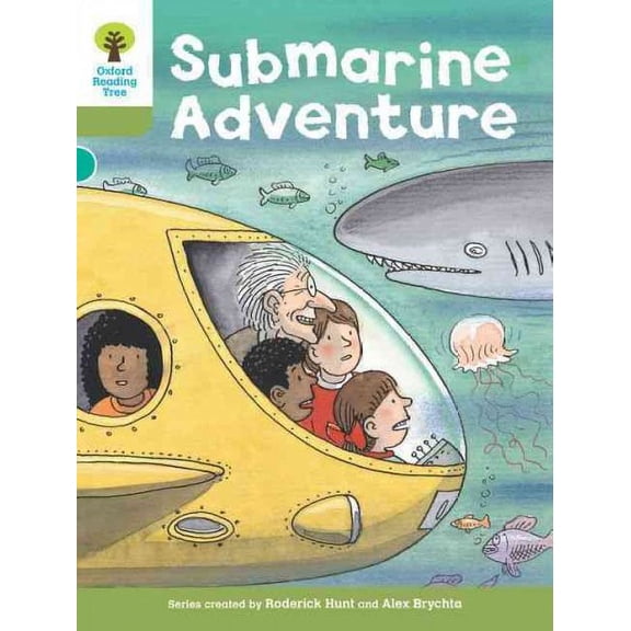 Oxford Reading Tree: Level 7: Stories: Submarine Adventure