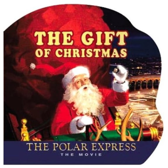 Pre-Owned The Gift of Christmas: The Polar Express: The Movie Paperback