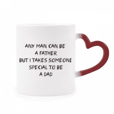 

Special to Be A Dad Father s Festival Quote Heat Sensitive Mug Red Color Changing Stoneware Cup