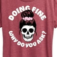 thumbnail image 3 of Instant Message - Doing Fine Why Do You Ask - Women's Short Sleeve Graphic T-Shirt, 3 of 6