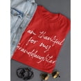thumbnail image 3 of I'm Thankful For Granddaughter Women T-Shirt, Female Small, 3 of 4