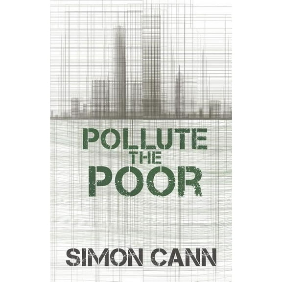Pollute the Poor (Paperback)