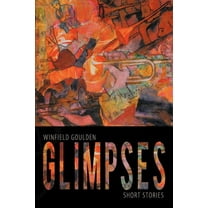 Glimpses : Short Stories