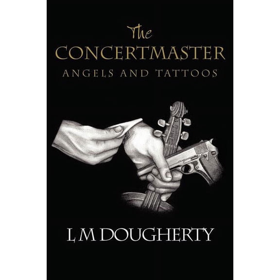 The Concertmaster: Angels and Tattoos