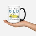 thumbnail image 3 of I'm Not Old I'm Vintage Car Mug Old Car Vw Bug Funny Car Lover Cup Retirement Gift Grandpa Car Mug Old Man Gifts I'm Classic, 11oz, White/Black, 3 of 4