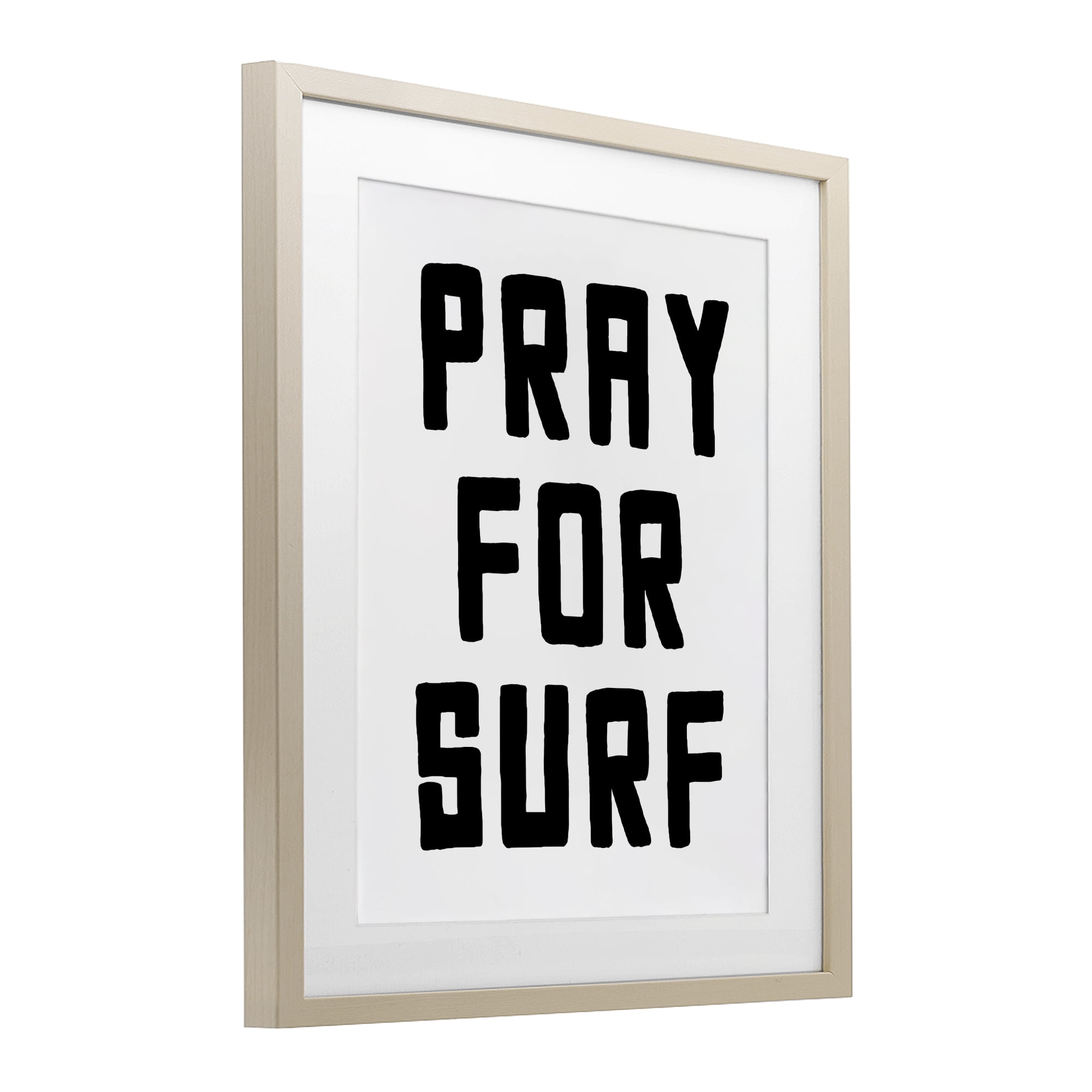 Pray For Surf Simple Sentiment Birch Framed Print Under Glass, design by Lettered and Lined
