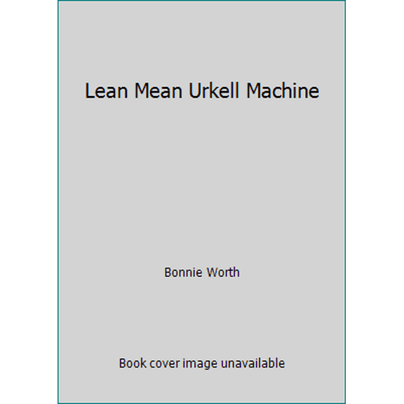 Pre-Owned Lean Mean Urkell Machine (Paperback) 0938753614 9780938753612