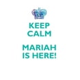 thumbnail image 1 of KEEP CALM, MARIAH IS HERE AFFIRMATIONS WORKBOOK Positive Affirmations Workbook Includes : Mentoring Questions, Guidance, Supporting You, 1 of 1