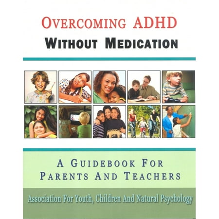 Overcoming ADHD Without Medication - eBook (Best Adhd Medication For Weight Loss In Adults)