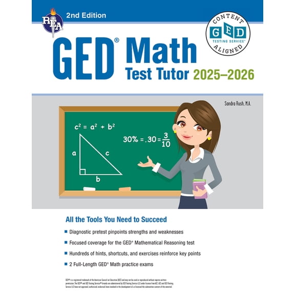 Ged(r) Test Preparation GED Math Test Tutor, for the 2025-2026 GED Test: All the Tools You Need to Succeed, (Paperback)