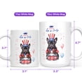 thumbnail image 4 of Happy 4th of July Patriotic French Bulldog Marching Band Uniform Balloons Fireworks Mug Dog Lover Gifts Coffee Tea Cup - 13009, 4 of 4