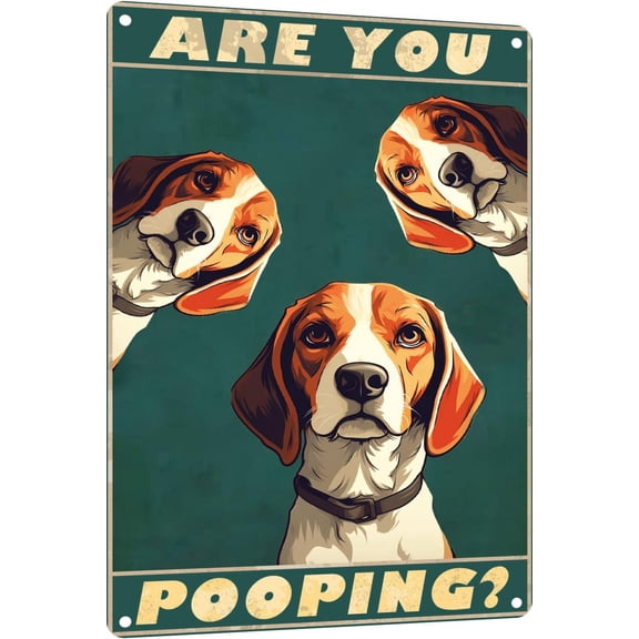 Metal Beagle Are You Pooping Vintage Funny Retro Aluminum Tin Sign for Home Garden Bar Bathroom Kitchen 12x8 Inches