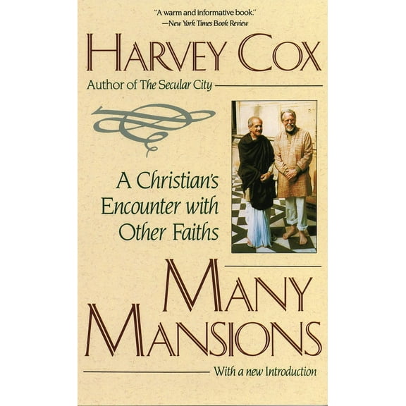 Many Mansions: A Christian's Encounter with Other Faiths, (Paperback)