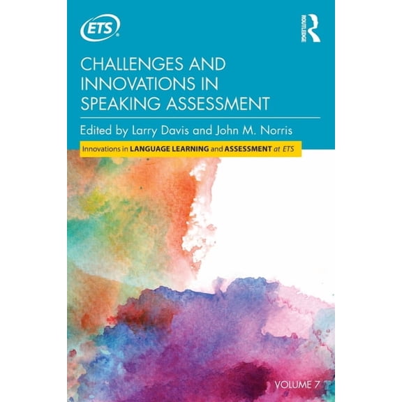 Innovations in Language Learning and Ass Challenges and Innovations in Speaking Assessment, (Paperback)