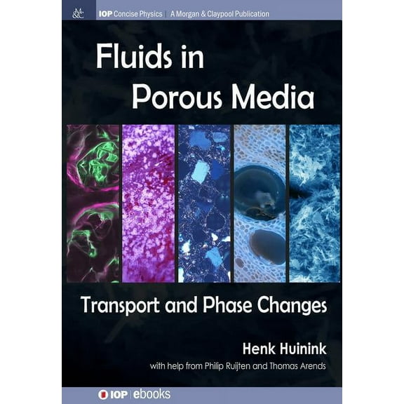 Iop Concise Physics: Fluids in Porous Media (Paperback)