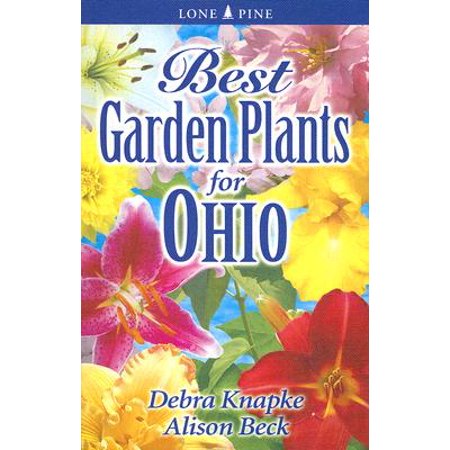 Best Garden Plants for Ohio (Best Plants For Oxygen In Home)