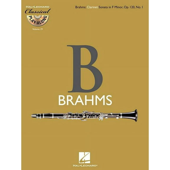 Hal Leonard Brahms: Clarinet Sonata In F Minor, Op.120, No.1 - Classical Play-Along (BookCD) Vol.19