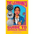 thumbnail image 1 of The Lesbiana's Guide to Catholic School, 1 of 2