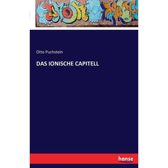 Das Ionische Capitell, (Paperback)