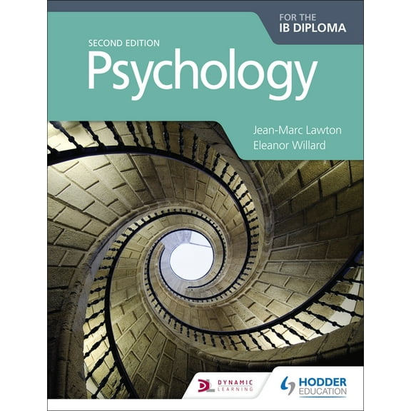 Psychology for the IB Diploma Second Edition: Hodder Education Group, (Paperback)