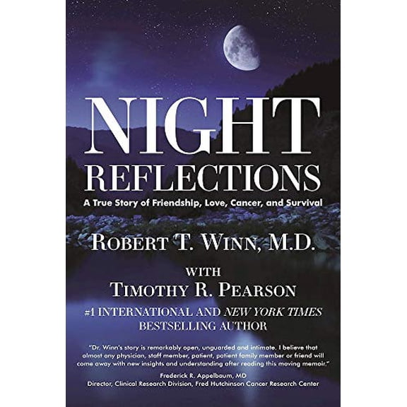 Pre-Owned Night Reflections: A True Story of Friendship, Love, Cancer, and Survival, 9781630060701, 1630060704, Hardcover, 1 edition