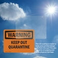 thumbnail image 6 of (2 Pack) Keep Out Quarantine OSHA Warning Sign 18 Inch X 12 Inch Vinyl Label Decal Sticker Weather Resistant, UV Protected for Workplace, Business, and Construction Site, Made in the, 6 of 7