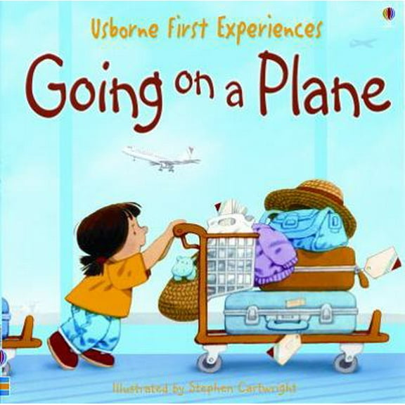 Pre-Owned Going on a Plane (First Experiences) (Paperback) 0794510051 9780794510053