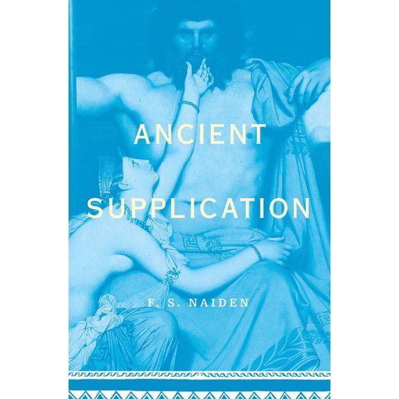 Ancient Supplication, (Paperback)