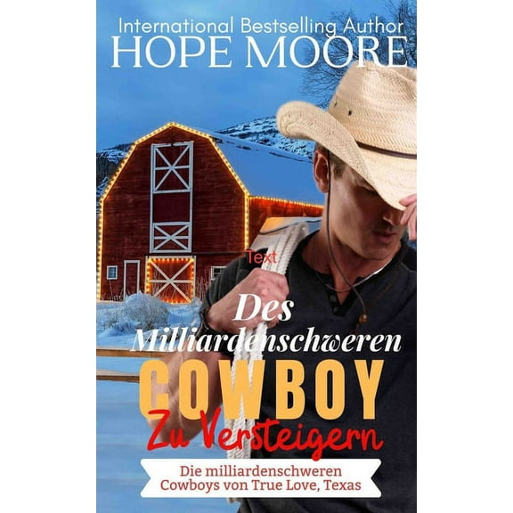 Des Milliardenschwerer Cowboy Zu Versteigern, (Paperback)