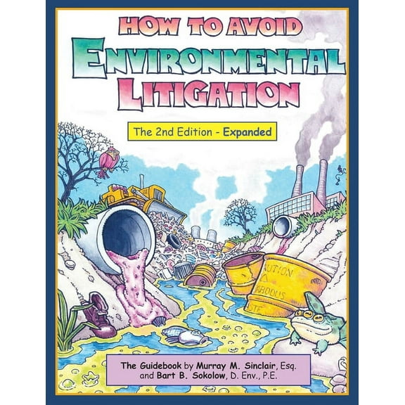 How To Avoid Environmental Litigation, (Paperback)
