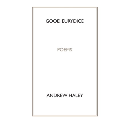 Good Eurydice, (Paperback)