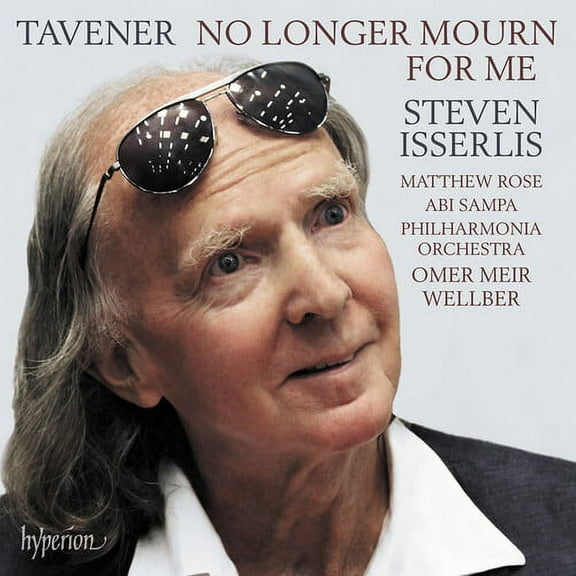 Steven Isserlis - Tavener: No Longer Mourn For Me - Music & Performance - CD