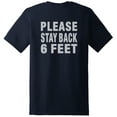 thumbnail image 3 of Social Distancing Please Stay Back Six Feet T-Shirt Front and Back Print Navy (M), 3 of 6