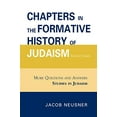 thumbnail image 1 of Chapters in the Formative History of Judaism: Second Series (Studies in Judaism), 1 of 4