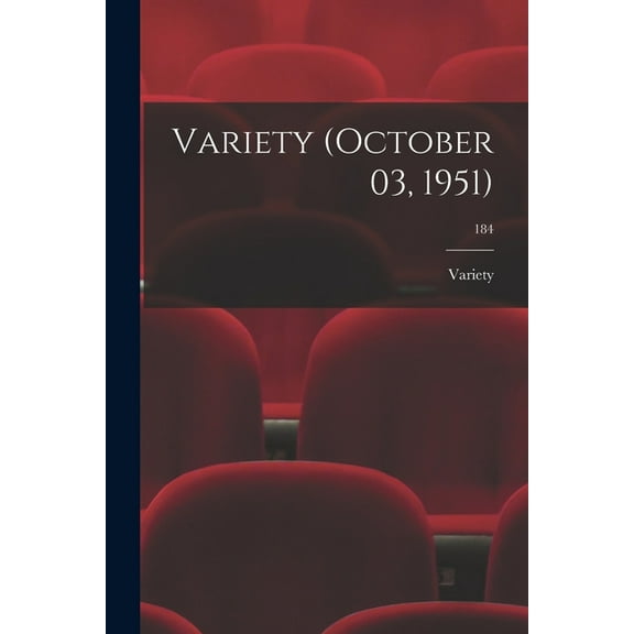 Variety (October 03, 1951); 184, (Paperback)