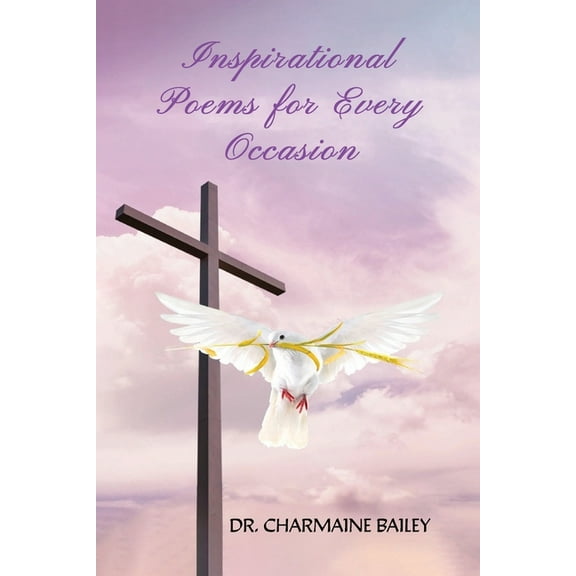 Inspirational Poems for Every Occasion (Paperback)