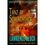 Matthew Scudder: Tanz im Schlachthof (Paperback)