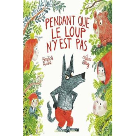 Pre-Owned PENDANT QUE LE LOUP N'Y EST PAS (Hardcover) 2844554733 9782844554734