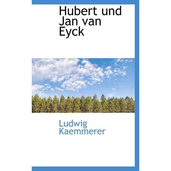 Hubert Und Jan Van Eyck (Hardcover)