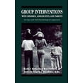 thumbnail image 1 of Group Interventions with Children, Adolescents, and Parents Group Interventions With Children, Adolescents, and Parents Group Interventions With ... and Self Psychological Approach (Master Work), 1 of 2