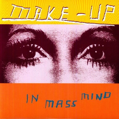 The Make-Up - In Mass Mind - Music & Performance - Vinyl