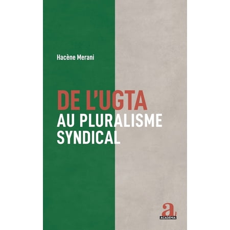 De l UGTA au pluralisme syndical (Paperback)