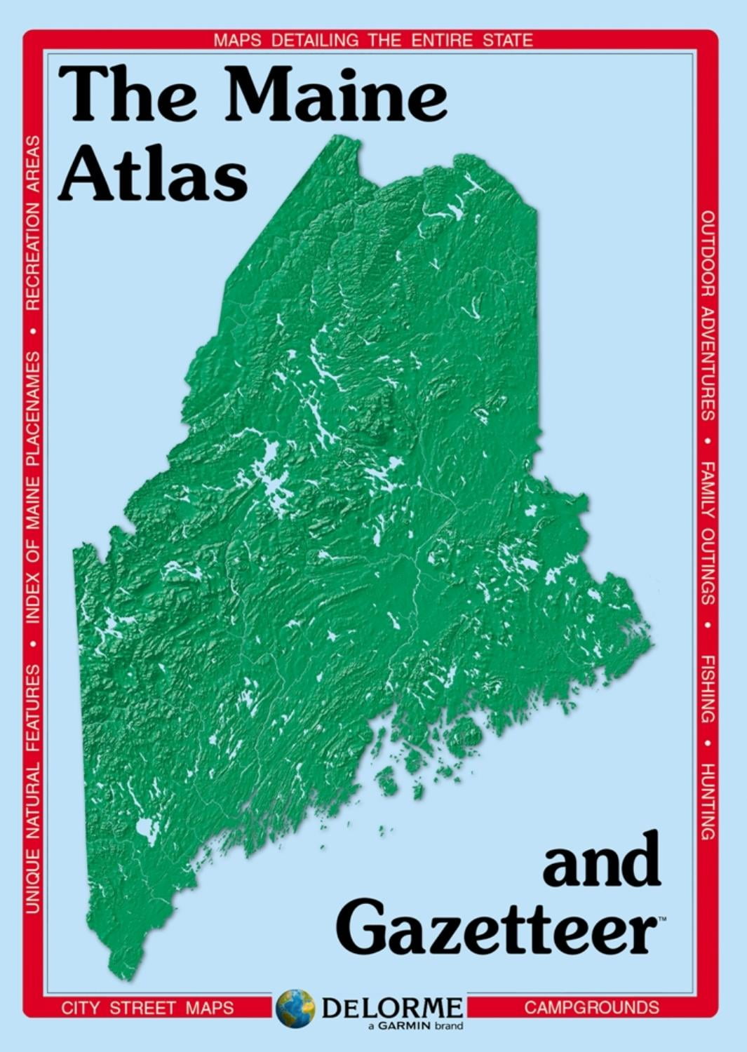 Delorme the maine atlas & gazetteer: 9781946494184 - Walmart.com