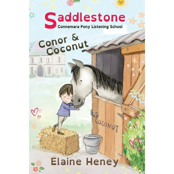 Saddlestone Connemara Pony Listening Sch Saddlestone Connemara Pony Listening School Conor and Coconut - Dyslexia Friendly, Book 3, (Paperback)