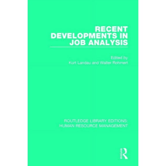 Routledge Library Editions: Human Resour Recent Developments in Job Analysis, (Paperback)
