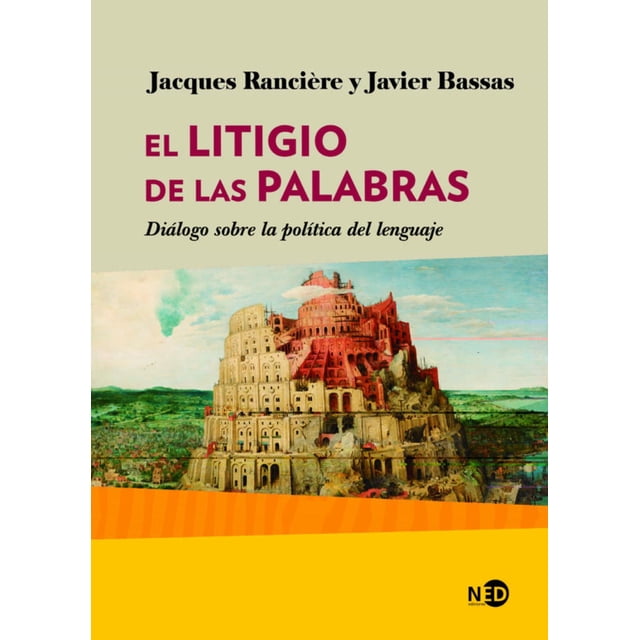 El Litigio de las Palabras NED ediciones 9788416737789
