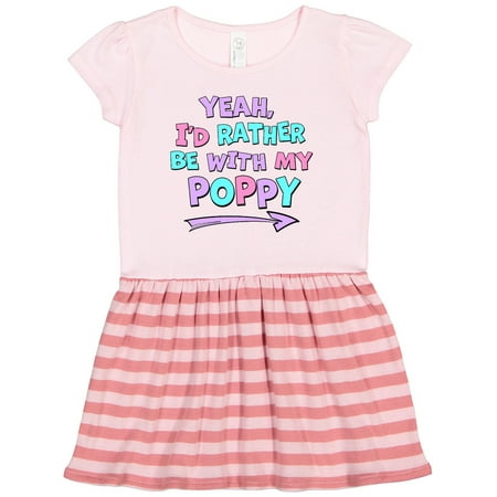 

Inktastic Yeah I d Rather Be with My Poppy in Pink Blue and Purple Gift Toddler Girl Dress