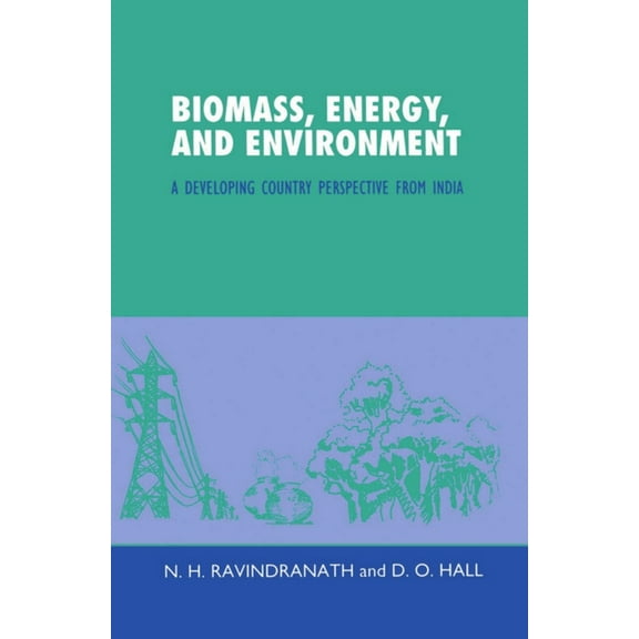 Biomass, Energy and Environment, (Hardcover)
